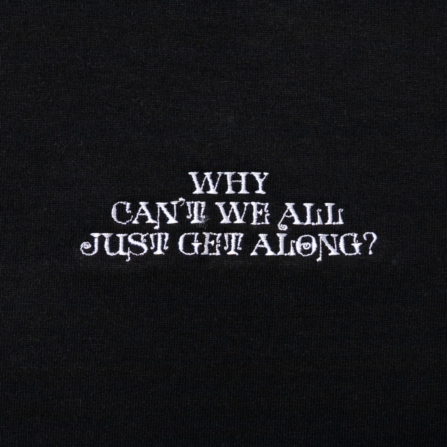 WHY CAN’T WE ALL JUST GET ALONG? designed by Jerry UKAI
